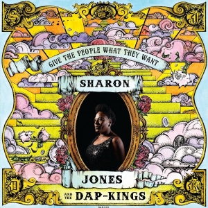Jones Sharon & The Dap-Kings - Give The People What They Want ryhmässä VINYYLI / Pop-Rock,RnB-Soul @ Bengans Skivbutik AB (916846)