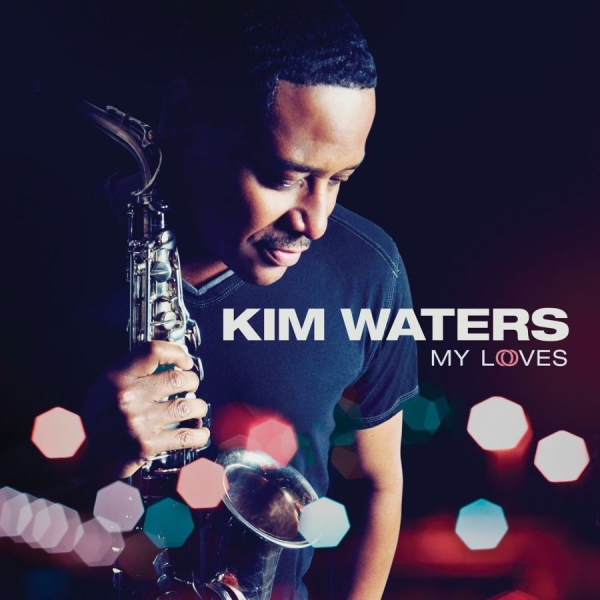 Waters Kim - My Loves ryhmässä CD / Jazz/Blues @ Bengans Skivbutik AB (923981)