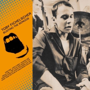 Fichelscher Toby - Busting The Bongos ryhmässä VINYYLI @ Bengans Skivbutik AB (923988)
