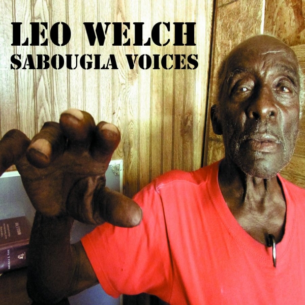 Welch Leo - Sabougla Voices ryhmässä CD / Myydyimmät @ Bengans Skivbutik AB (928539)