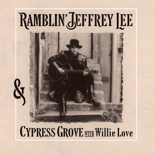 Ramblin Jeffrey Lee - Jeffrey Lee & Cypress Grove With Wi ryhmässä VINYYLI / Pop @ Bengans Skivbutik AB (929441)