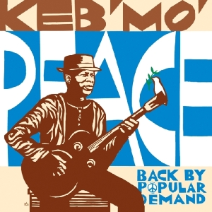 Keb  Mo - Peace-Back By Popular Demand ryhmässä CD @ Bengans Skivbutik AB (931564)