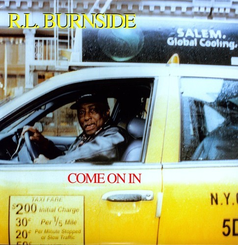 R.L. Burnside - Come On In ryhmässä VINYYLI / Jazz/Blues @ Bengans Skivbutik AB (944226)