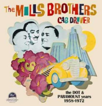 Mills Brothers - Cab Driver - The Dot & Paramount Ye ryhmässä Övrigt /  @ Bengans Skivbutik AB (944301)