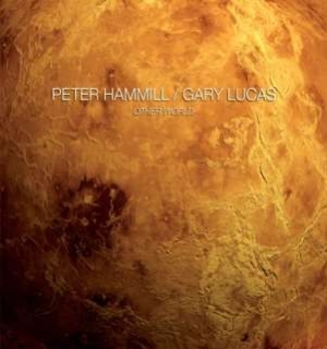 Hammill Peter/Gary Lucas - Other World ryhmässä CD / Pop-Rock @ Bengans Skivbutik AB (944321)