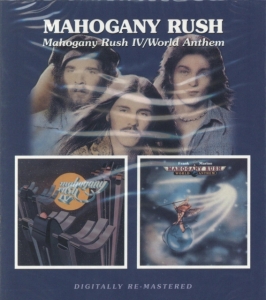 Mahogany Rush - Mahogany Rush Iv/World Anthem ryhmässä Minishops / Rush @ Bengans Skivbutik AB (944337)