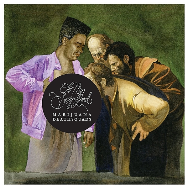 Marijuana Deathsquads - Oh My Sexy Lord ryhmässä CD / Myydyimmät @ Bengans Skivbutik AB (944350)