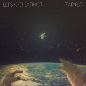Fanfario - Let's Go Extinct ryhmässä CD / Rock @ Bengans Skivbutik AB (946674)