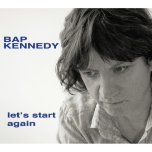 Kennedy Bap - Let's Start Again ryhmässä CD @ Bengans Skivbutik AB (948613)