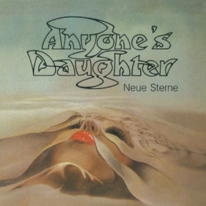Anyone's Daughter - Neue Sterne - Remaster ryhmässä CD @ Bengans Skivbutik AB (949199)