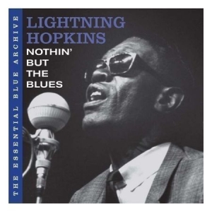Lightnin' Hopkins - Essential Blue Archive:Not ryhmässä CD @ Bengans Skivbutik AB (949285)