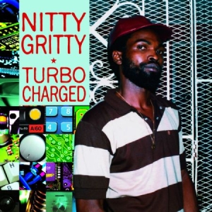 Nitty Gritty - Turbo Charged ryhmässä VINYYLI @ Bengans Skivbutik AB (949453)
