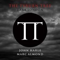 Tyburn Tree - Dark London ryhmässä CD / Pop @ Bengans Skivbutik AB (949522)