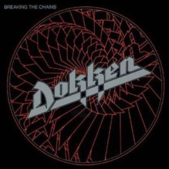 Dokken - Breaking The Chains ryhmässä CD / Myydyimmät @ Bengans Skivbutik AB (949948)