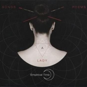 Empirical Time - Songs, Poems And A Lady ryhmässä CD / Pop @ Bengans Skivbutik AB (950753)