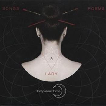 Empirical Time - Songs, Poems And A Lady ryhmässä CD / Myydyimmät @ Bengans Skivbutik AB (950753)