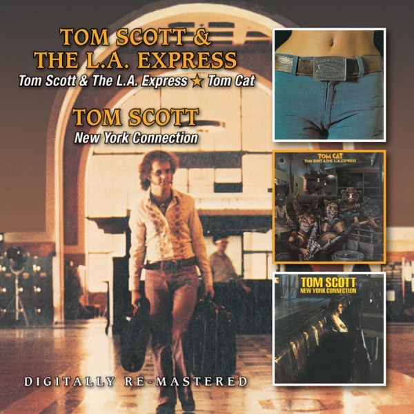 Scott Tom And The La Express - Tom Scott & The La Express/Tom Cat/ ryhmässä CD / Jazz/Blues @ Bengans Skivbutik AB (952467)