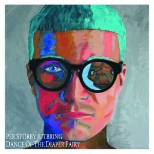Störby Jutbring Per - Dance Of The Diaper Fairy ryhmässä CD @ Bengans Skivbutik AB (956226)