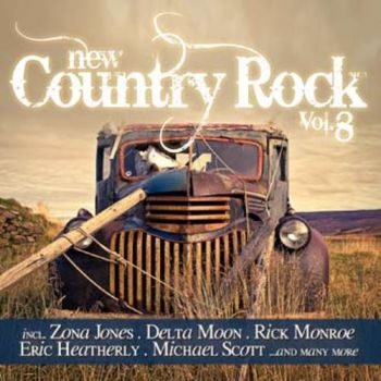 Various Artists - New Country Rock Vol.8 ryhmässä CD / Myydyimmät @ Bengans Skivbutik AB (956363)