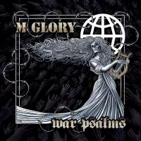 Morning Glory - War Psalms (Vinyl Lp) ryhmässä VINYYLI / Pop-Rock @ Bengans Skivbutik AB (956398)