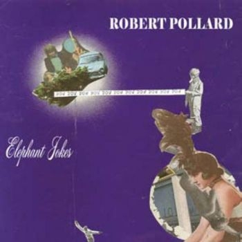 Pollard Robert - Elephant Jokes ryhmässä CD / Myydyimmät @ Bengans Skivbutik AB (956409)