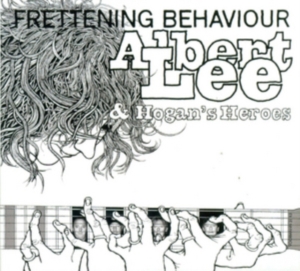 Lee Albert & Hogan's Heroes - Frettening Behaviour ryhmässä CD / Pop-Rock @ Bengans Skivbutik AB (956423)