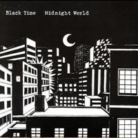 Black Time - Midnight World ryhmässä CD @ Bengans Skivbutik AB (956443)
