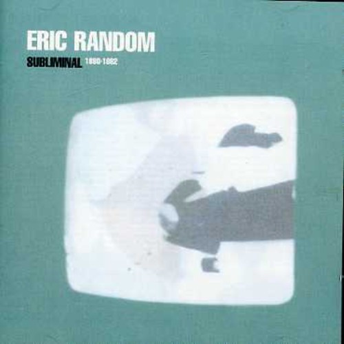 Eric Random - Subliminal 1980-82 ryhmässä CD / Pop @ Bengans Skivbutik AB (956478)