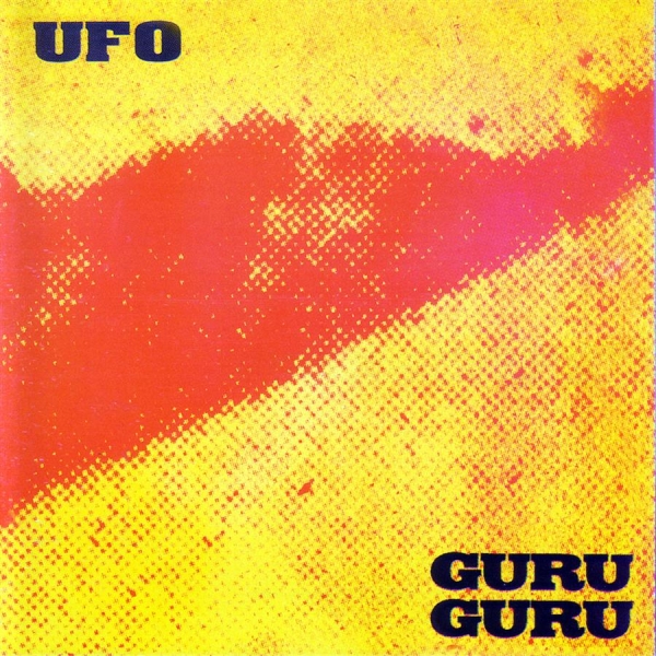 Guru Guru - Ufo ryhmässä VINYYLI / Myydyimmät @ Bengans Skivbutik AB (956514)