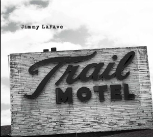 Lafave Jimmy - Trail Three ryhmässä CD / Pop @ Bengans Skivbutik AB (983342)
