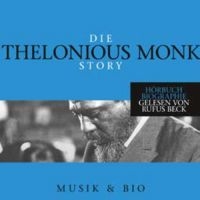 Monk Thelonious - Monk Story - Musik & Bio ryhmässä CD @ Bengans Skivbutik AB (983347)