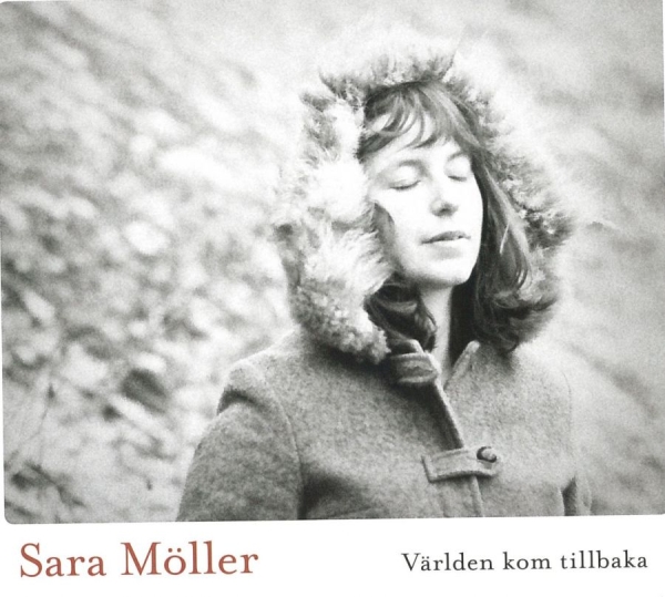 Möller Sara - Världen Kom Tillbaka ryhmässä CD / Myydyimmät @ Bengans Skivbutik AB (983601)