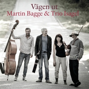 Martin Bagge/Trio Isagel - Vägen Ut ryhmässä CD @ Bengans Skivbutik AB (985912)