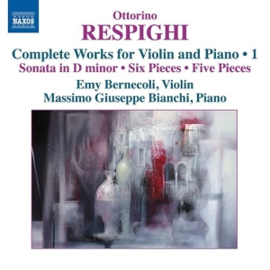 Respighi - Works For Violin ryhmässä Externt_Lager / Naxoslager @ Bengans Skivbutik AB (986941)
