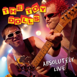 Toy Dolls - Absolutely Live (Cd + Dvd) ryhmässä CD / Rock @ Bengans Skivbutik AB (989889)