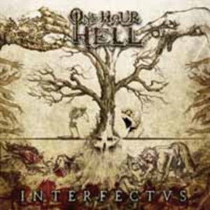 One Hour Hell - Interfectus ryhmässä CD / Hårdrock/ Heavy metal @ Bengans Skivbutik AB (989892)