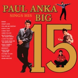 Anka Paul - Sings His Big 15 ryhmässä CD @ Bengans Skivbutik AB (989933)