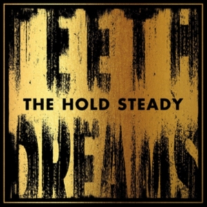 Hold Steady - Teeth Dreams ryhmässä CD / Pop-Rock @ Bengans Skivbutik AB (989942)
