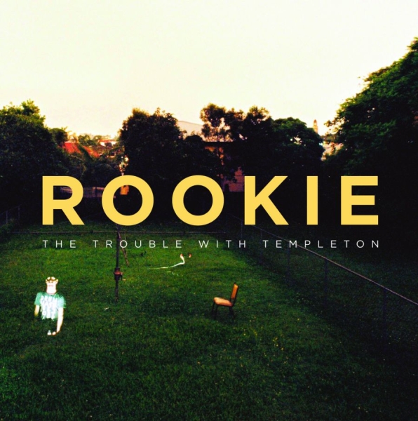 The Trouble With Templeton - Rookie ryhmässä CD / Pop @ Bengans Skivbutik AB (989953)