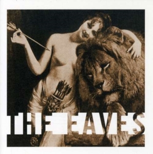 Eaves The - The Eaves ryhmässä CD @ Bengans Skivbutik AB (989970)