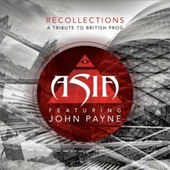 Asia Featuring John Payne - Recollections: A Tribute To British ryhmässä CD / Rock @ Bengans Skivbutik AB (992768)