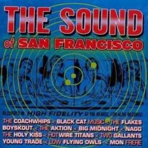 Blandade Artister - Sound Of San Fransisco ryhmässä Övrigt /  @ Bengans Skivbutik AB (992781)