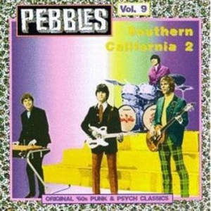 Various Artists - Pebbles Vol. 9: Southern California ryhmässä CD @ Bengans Skivbutik AB (992788)