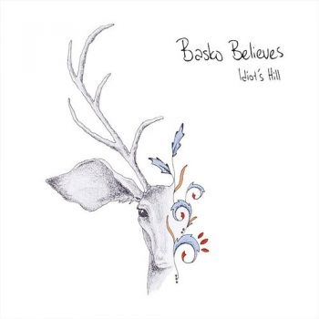 Basko Believes - Idiot's Hill ryhmässä CD / Pop @ Bengans Skivbutik AB (996526)