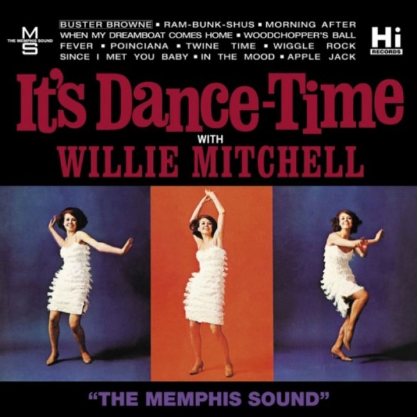 Mitchell Willie - It's Dance Time ryhmässä CD / Myydyimmät @ Bengans Skivbutik AB (996623)
