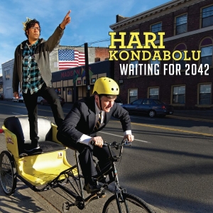 Kondabolu Hari - Waiting For 2042 ryhmässä CD @ Bengans Skivbutik AB (996641)