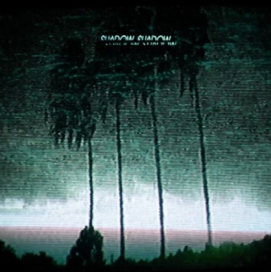 Shadow Shadow - Riviera ryhmässä CD @ Bengans Skivbutik AB (996675)
