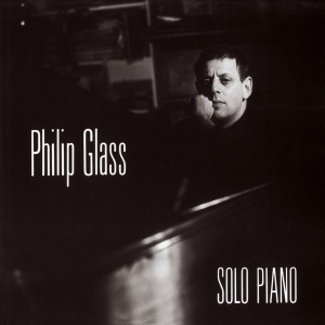 Philip Glass - Solo Piano ryhmässä ME SUOSITTELEMME / Klassiska lablar / Music On Vinyl @ Bengans Skivbutik AB (996954)