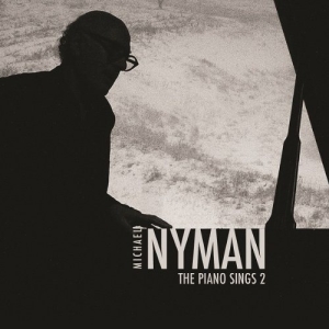 Michael Nyman - The Piano Sings 2 ryhmässä Externt_Lager / Naxoslager @ Bengans Skivbutik AB (997066)
