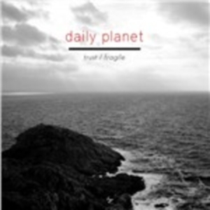 Daily Planet - Trust / Fragile ryhmässä Musiikki / CD-Single / Pop-Rock @ Bengans Skivbutik AB (997587)